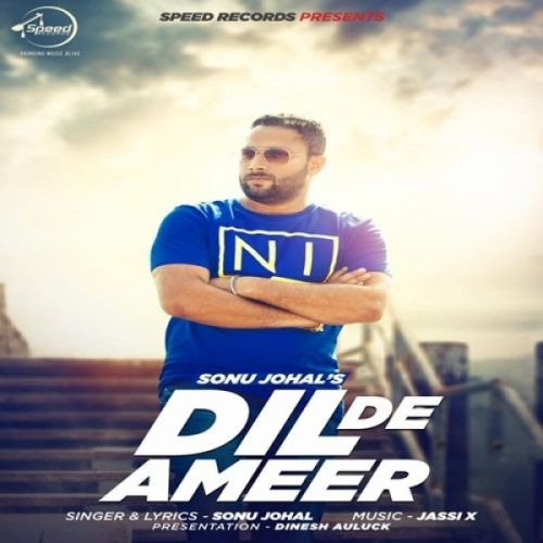 Dil De Ameer Sonu Johal Mp3 Song Download