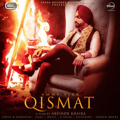 Qismat Ammy Virk Mp3 Song Download