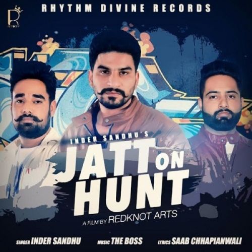 Jatt On Hunt Inder Sandhu Mp3 Song Download