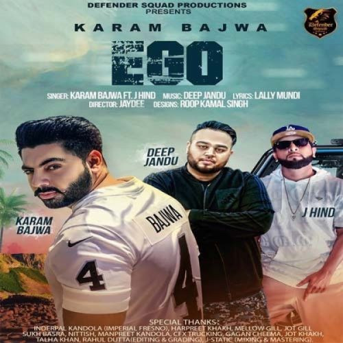 Ego Karam Bajwa, J Hind Mp3 Song Download