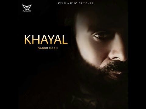 Khayal (Shayari) Babbu Maan Mp3 Song Download