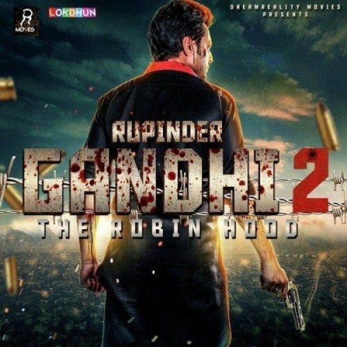 Buklan (Rupinder Gandhi 2 The Robinhood) Shipra Goyal Mp3 Song Download