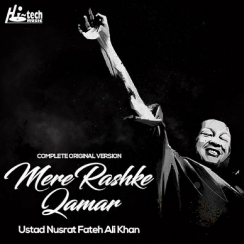 Mere Rashke Qamar (Complete Original Version) Nusrat Fateh Ali Khan Mp3 Song Download