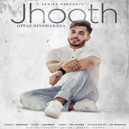Jhooth Gitaz Bindrakhia Mp3 Song Download