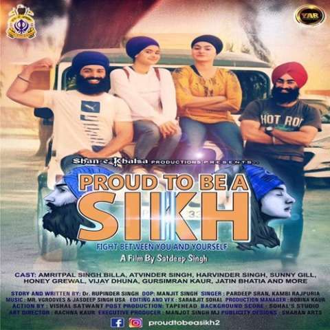 Proud To Be A Sikh Pardeep Singh Sran, Mr Vgrooves Mp3 Song Download