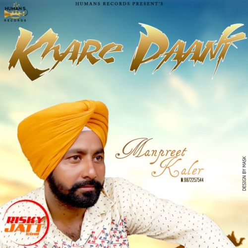 Khare Paani Manpreet Kaler Mp3 Song Download