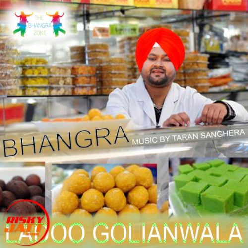 Bhangra LADOO GOLIANWALA Mp3 Song Download