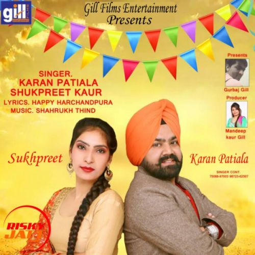 D J Torhdu Karan Patiala, Sukh Preet Mp3 Song Download
