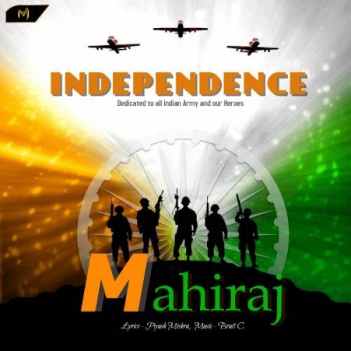 Independence Mahiraj Mp3 Song Download