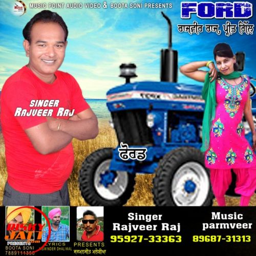 Ford Rajveer Raj, Preet Gill Mp3 Song Download