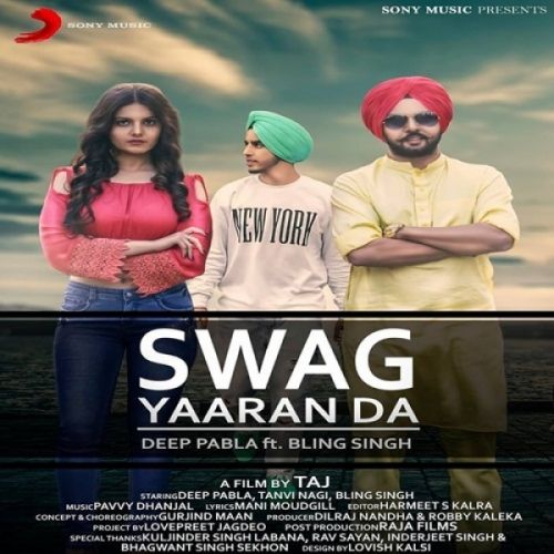 Swag Yaaran Da Deep Pabla Mp3 Song Download