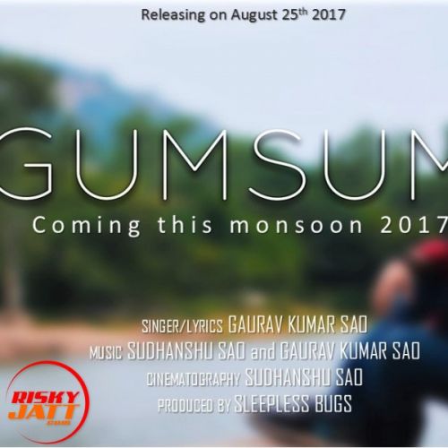 Gumsum Gaurav Kumar Sao Mp3 Song Download