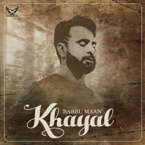 Khayal (Shayari) Babbu Maan Mp3 Song Download