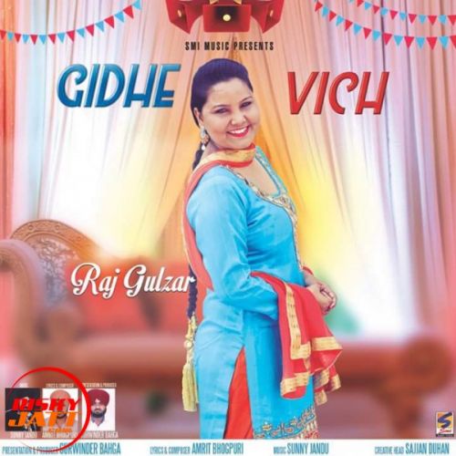 Gidhe vich Raj Gulzar Mp3 Song Download