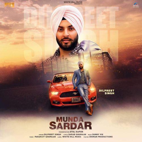 Munda Sardar Dilpreet Singh Mp3 Song Download