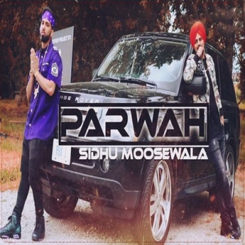 Parwah Sidhu Moose Wala, Nikhil Mp3 Song Download