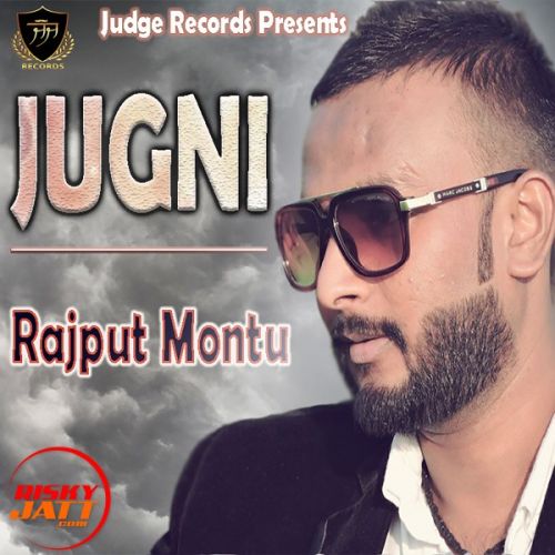 Jugni Simarpreet, Rajput Montu Mp3 Song Download