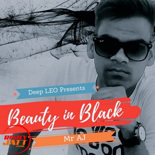 Beauty in Black Mr AJ Mp3 Song Download