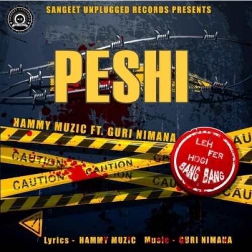 Peshi Hammy Muzic Mp3 Song Download