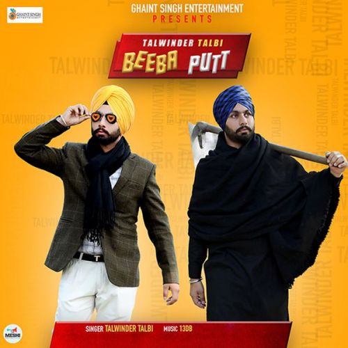 Beeba Putt Talwinder Talbi Mp3 Song Download