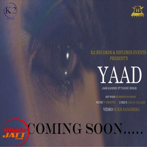Yaad Jass Sandhu, V Groove Mp3 Song Download