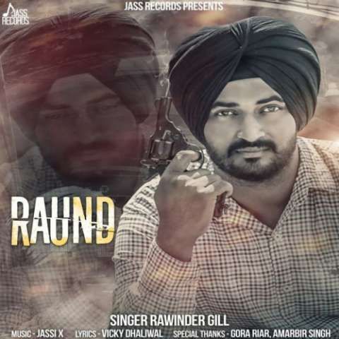 Raund Rawinder Gill Mp3 Song Download