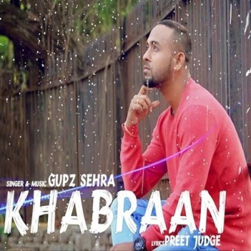 Khabraan Gupz Sehra Mp3 Song Download