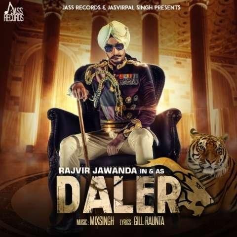 Daler Rajvir Jawanda Mp3 Song Download