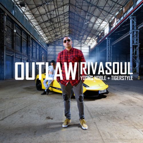 Outlaw Young Noble, Rivasoul Mp3 Song Download