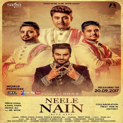 Neele Nain (Blue Eyes) Feroz Khan, Kamal Khan, Masha Ali Mp3 Song Download