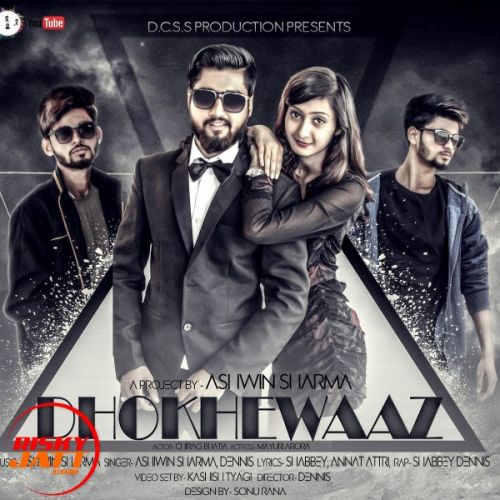 Dokhewaaz Ashwin Sharma, Dennis, Shabbey Mp3 Song Download