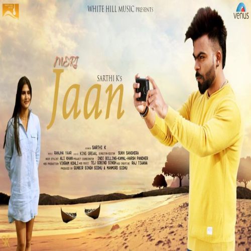 Meri Jaan Sarthi K Mp3 Song Download