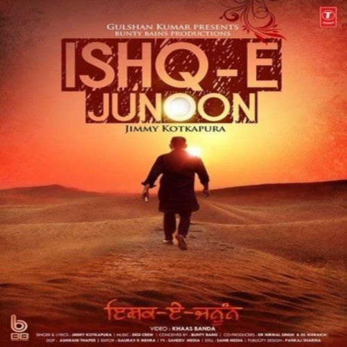 Ishq E Junoon Jimmy Kotkapura Mp3 Song Download