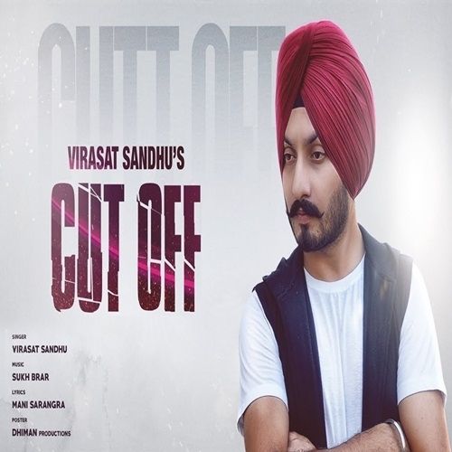 Cut Off Virasat Sandhu Mp3 Song Download