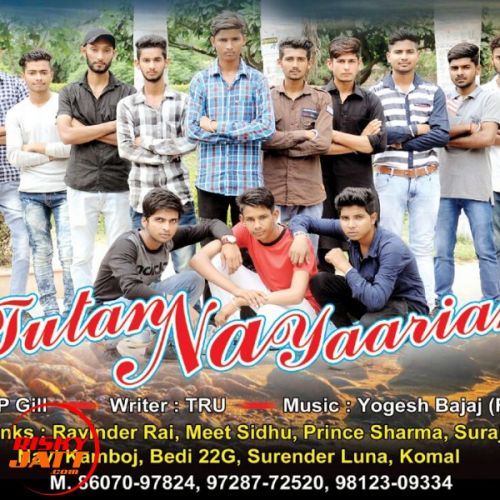 Tutan Na Yaarian Mp Gill Mp3 Song Download