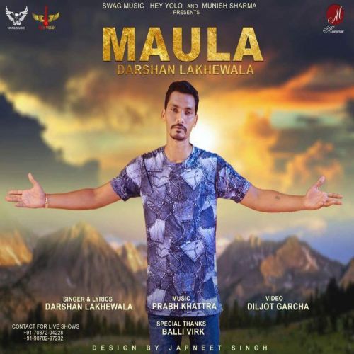 Maula Darshan Lakhewala Mp3 Song Download