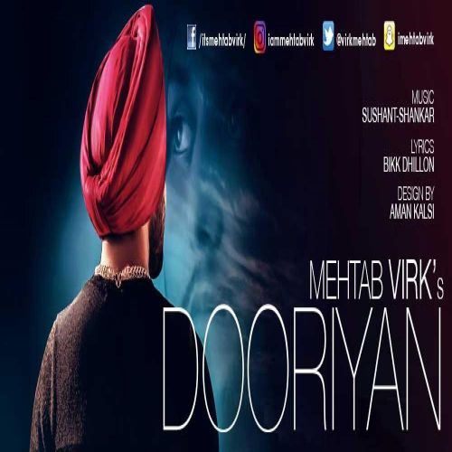 Dooriyan Mehtab Virk Mp3 Song Download