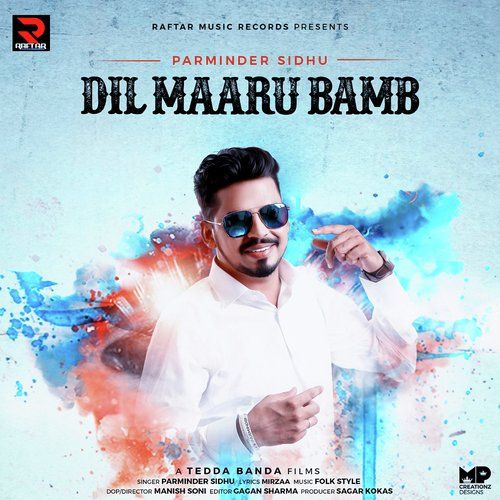 Dil Maaru Bamb Parminder Sidhu Mp3 Song Download