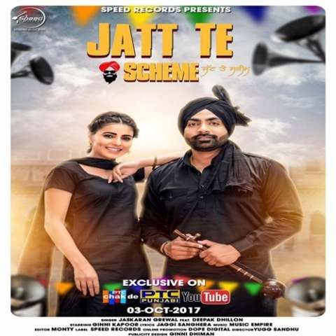 Jatt Te Scheme Jaskaran Grewal, Deepak Dhillon Mp3 Song Download