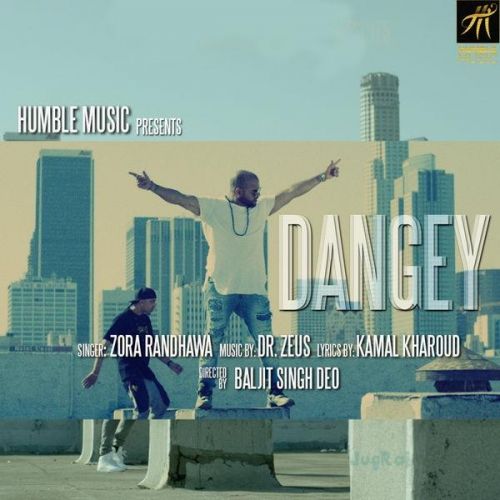 Dangey Zora Randhawa Mp3 Song Download