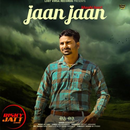 Jaan Jaan Khushi Boort Mp3 Song Download