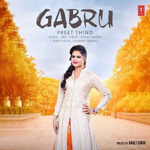 Gabru Preet Thind Mp3 Song Download