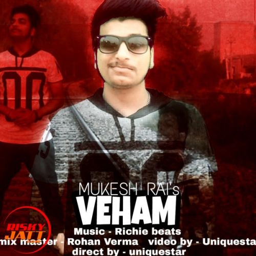 Veham Mukesh Rai Mp3 Song Download