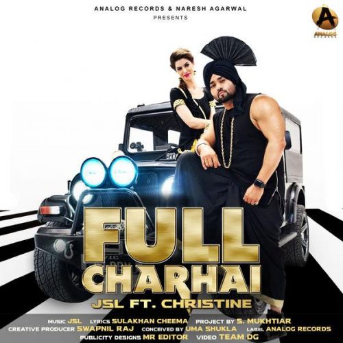 Full Charhai JSL Singh Mp3 Song Download