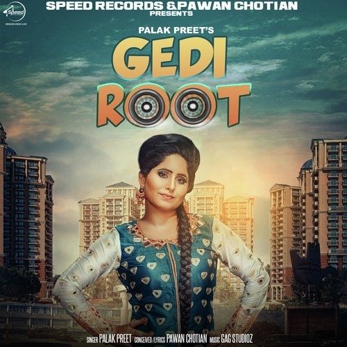 Gedi Root Palak Preet Mp3 Song Download