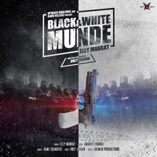 Black & White Munde Elly Mangat Mp3 Song Download