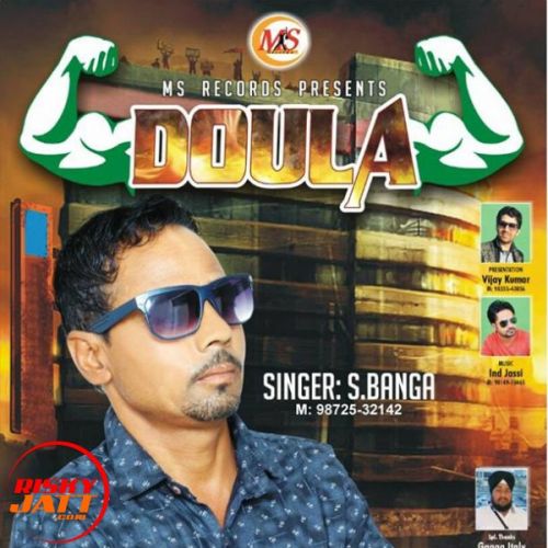 Doula S.Banga Mp3 Song Download