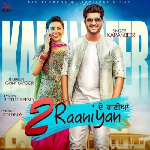 2 Raaniyan Karanbeer Mp3 Song Download