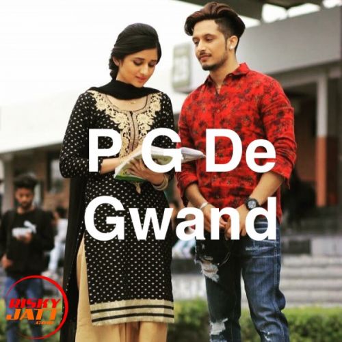 Pg De Gwand Mohabbat Brar Mp3 Song Download