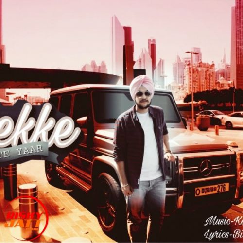 Thekke Te Yaar Sanam Mp3 Song Download